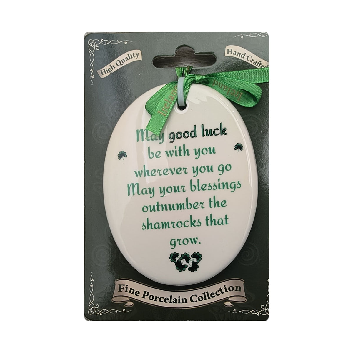 May Good Luck Be With You oval porcelain hanging ornament