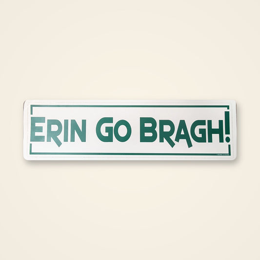 Bumper Sticker – Erin Go Bragh